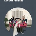 Progetto Socrate presenta "La gente per bene " di Francesco Dezio